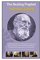 THE HEALING PROPHET: SOLANUS CASEY
